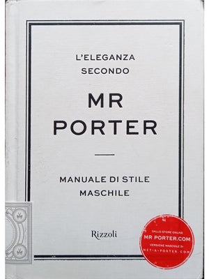 Libro - L'ELEGANZA SECONDO MR PORTER